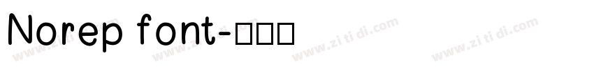 Norep font字体转换 Norep font字体转换